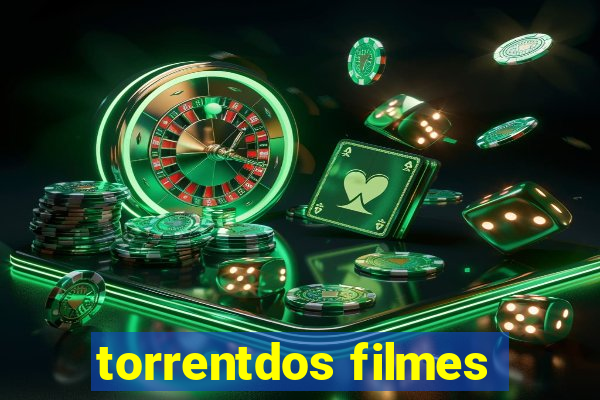 torrentdos filmes